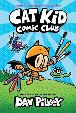 ■ Cat Kid Comic Club - Hardback