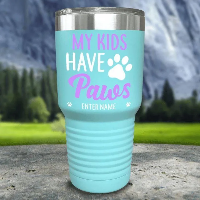 Personalized My Kid Has Paws Color Printed Tumblers